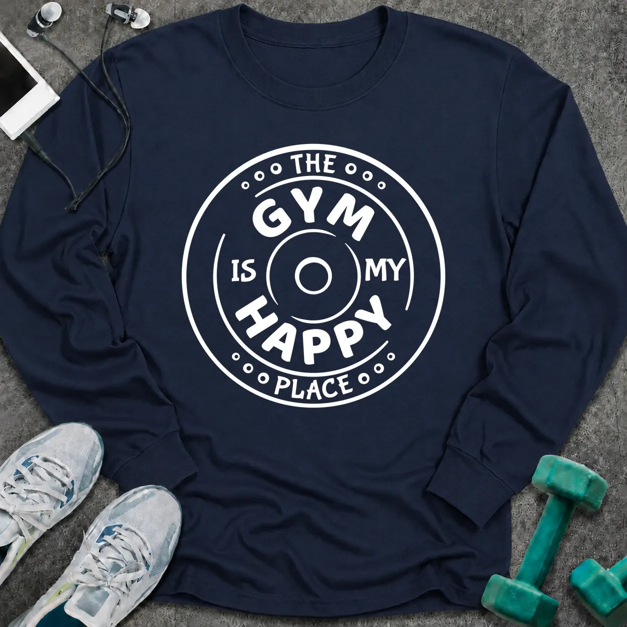 Navy long sleeve tee printed with "The Gym Is My Happy Place" in white, with a round badge around the words