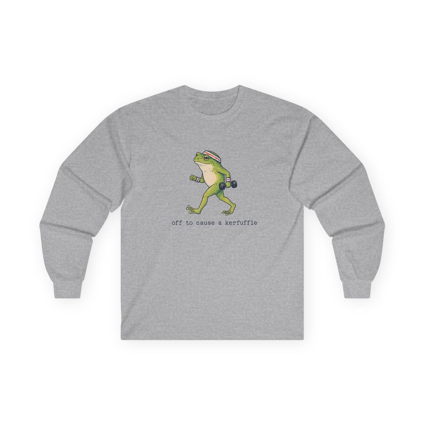 Sport grey long sleeve tee printed with "off to cause a kerfuffle" in black, with a green frog carrying dumbbells