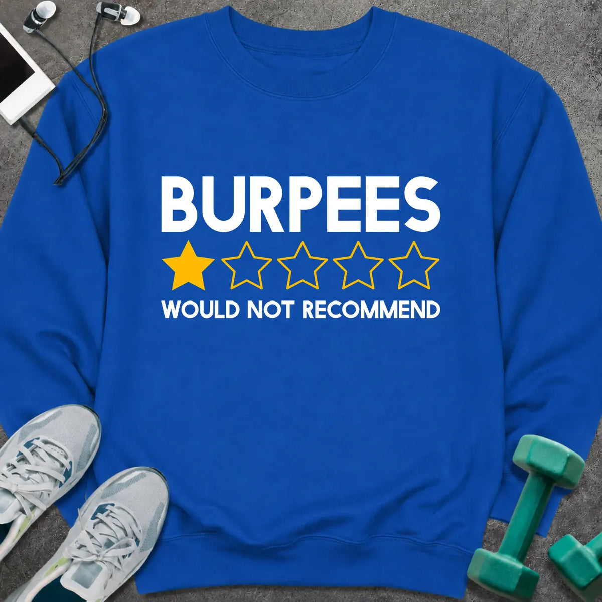 Sweatshirt S / Royal Burpees Review Sweatshirt