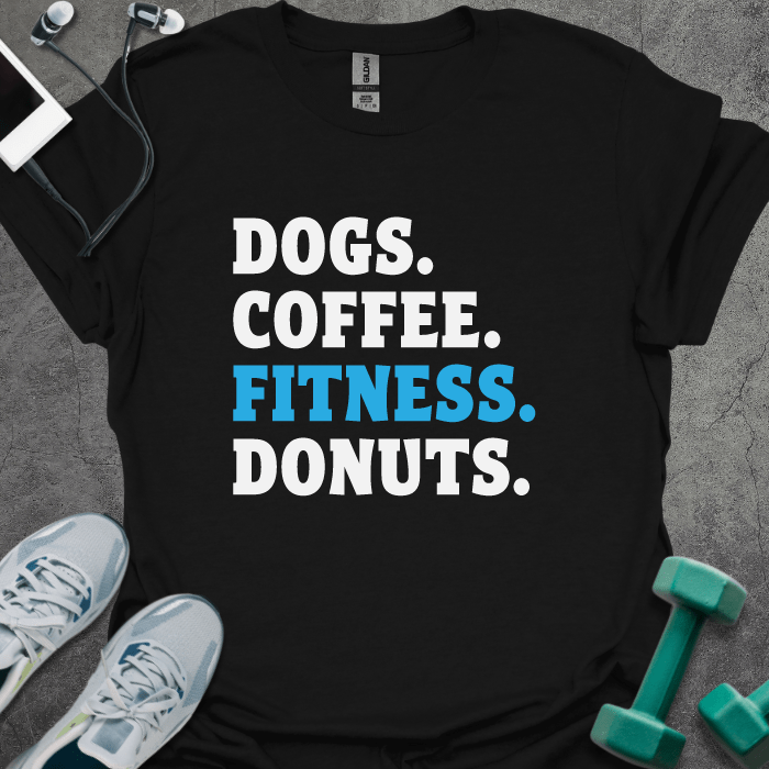 T-Shirt Black / S Dog. Coffee. Fitness. Donuts. T-Shirt