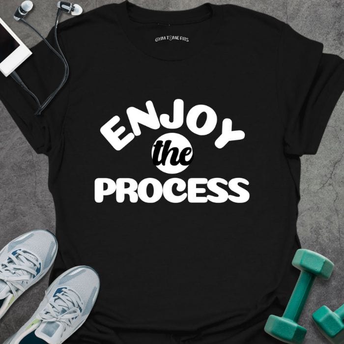 T-Shirt Black / S Enjoy The Process T-Shirt