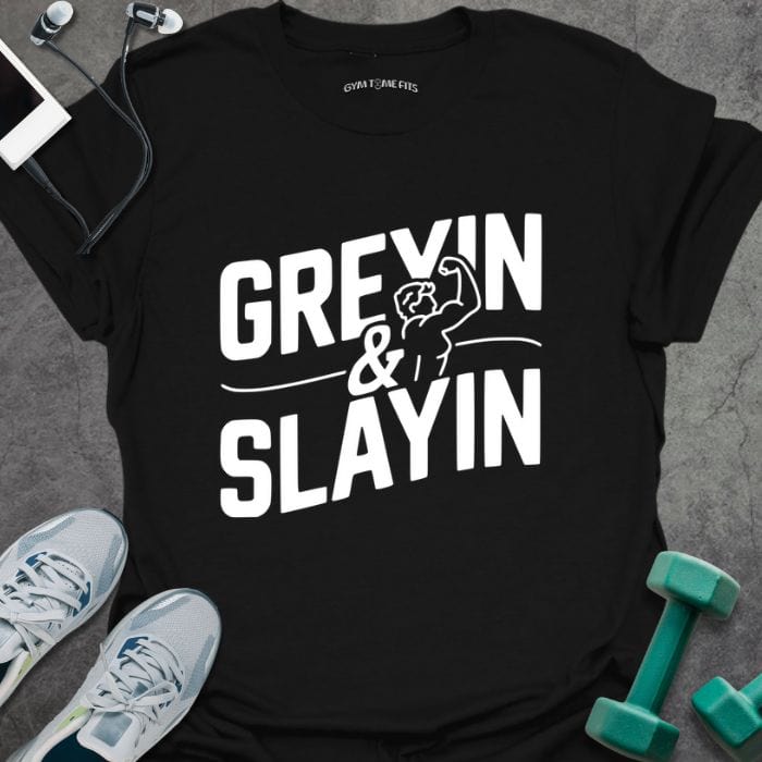 T-Shirt Black / S Greyin And Slayin T-Shirt