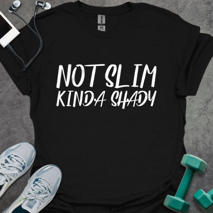 T-Shirt Black / S Not Slim Kinda Shady T-Shirt