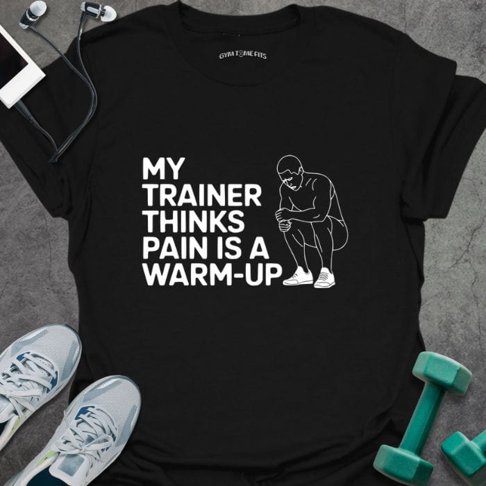 T-Shirt Black / S Pain Is Warmup T-Shirt