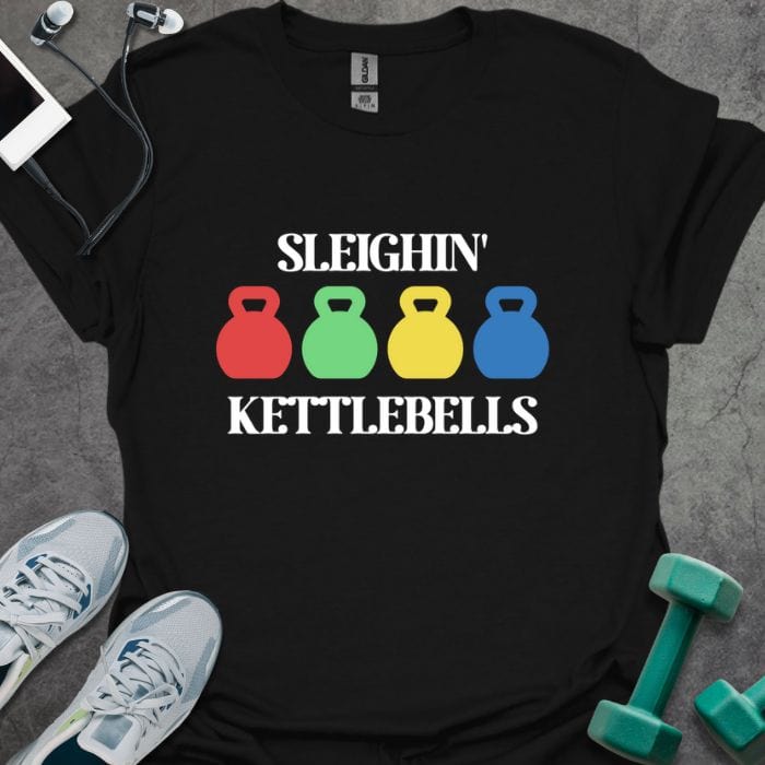 T-Shirt Black / S Sleighin' Kettlebells T-Shirt