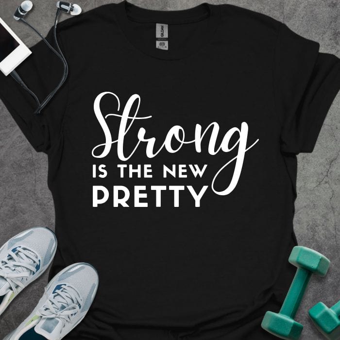 T-Shirt Black / S Strong is Pretty T-Shirt