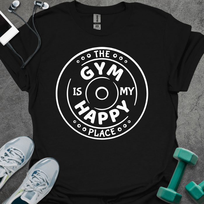 T-Shirt Black / S The Gym Is My Happy Place T-Shirt