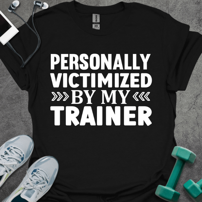 T-Shirt Black / S Victimized By Trainer T-Shirt