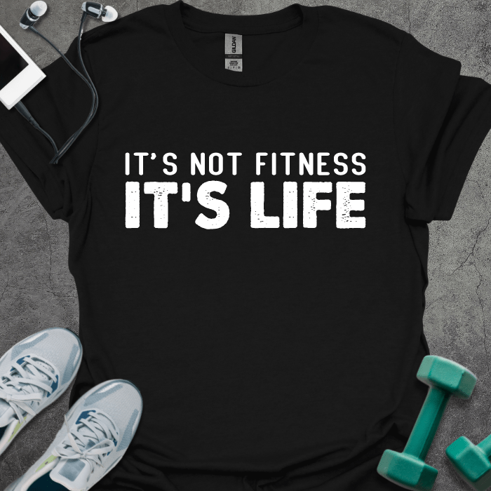 T-Shirt Black / XS It's Not Fitness T-Shirt