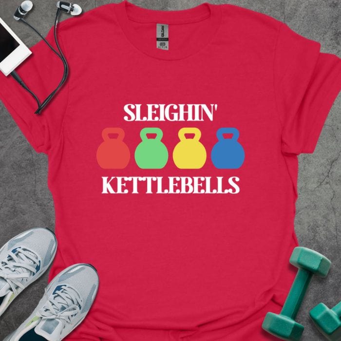 T-Shirt Cherry Red / S Sleighin' Kettlebells T-Shirt