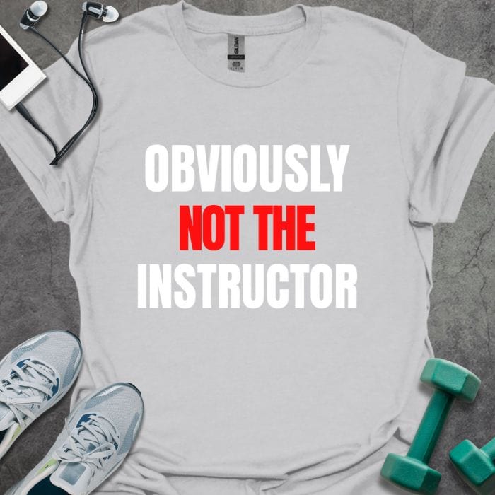 T-Shirt Ice Grey / S Not The Instructor T-Shirt