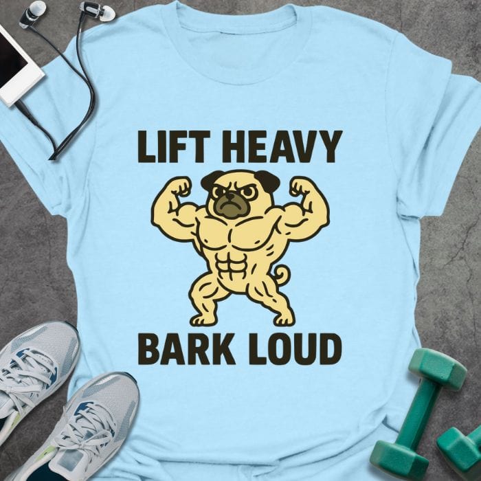T-Shirt Light Blue / S Bark Loud T-Shirt
