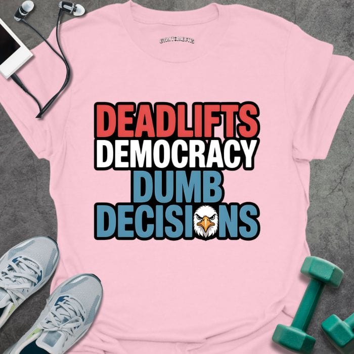 T-Shirt Light Pink / S Deadlift Democracy T-Shirt