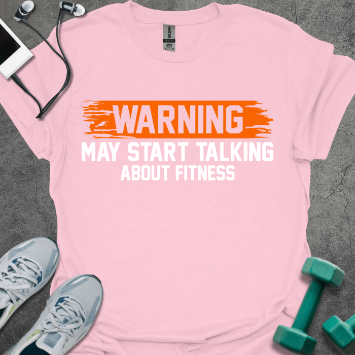 T-Shirt Light Pink / S Fitness Warning T-Shirt