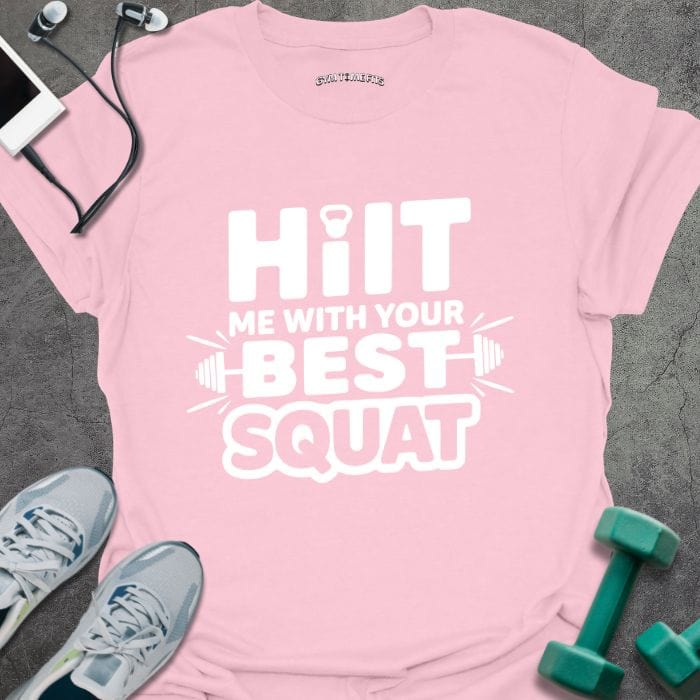 T-Shirt Light Pink / S HIIT Me T-Shirt