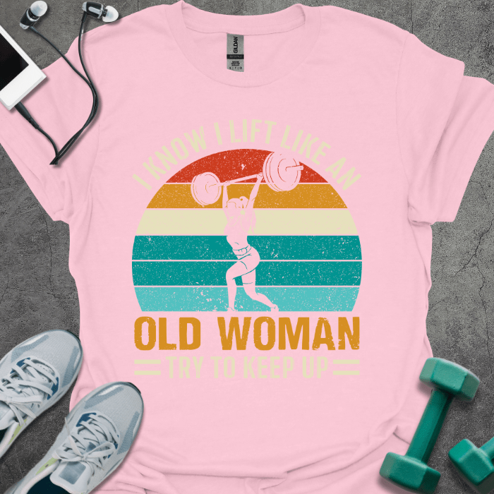T-Shirt Light Pink / S Old Woman Lift T-Shirt