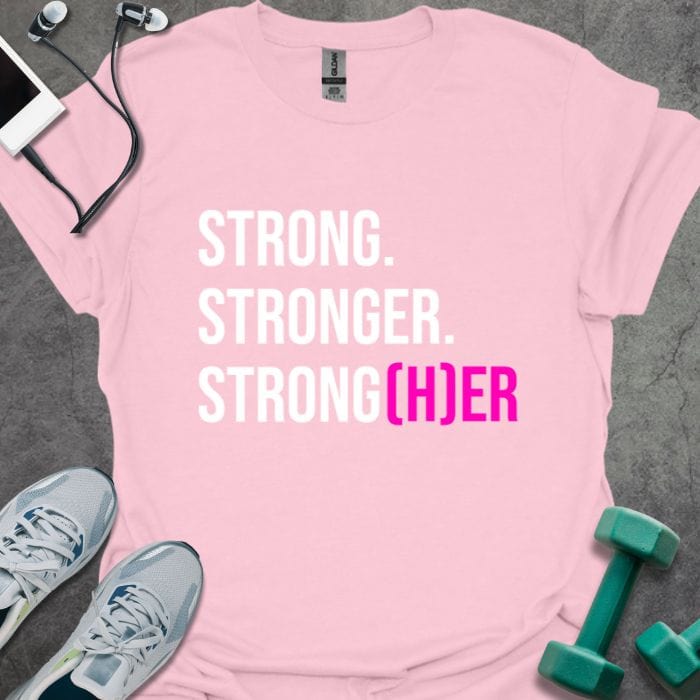 T-Shirt Light Pink / S Strong(her) T-Shirt