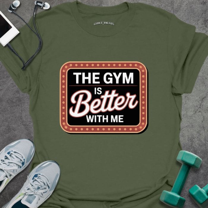 T-Shirt Military Green / S Better With Me T-Shirt