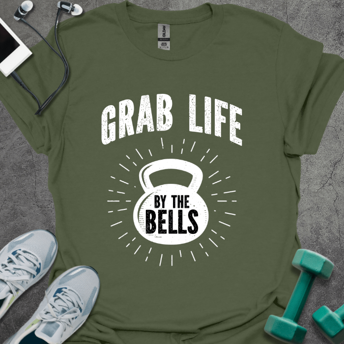 T-Shirt Military Green / S Grab Life By The Bells T-Shirt