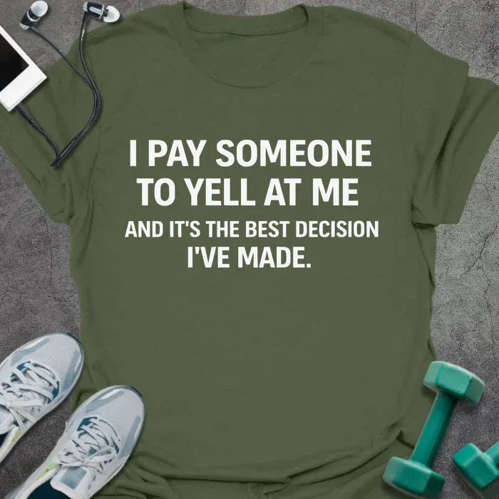 T-Shirt Military Green / S I Pay T-Shirt