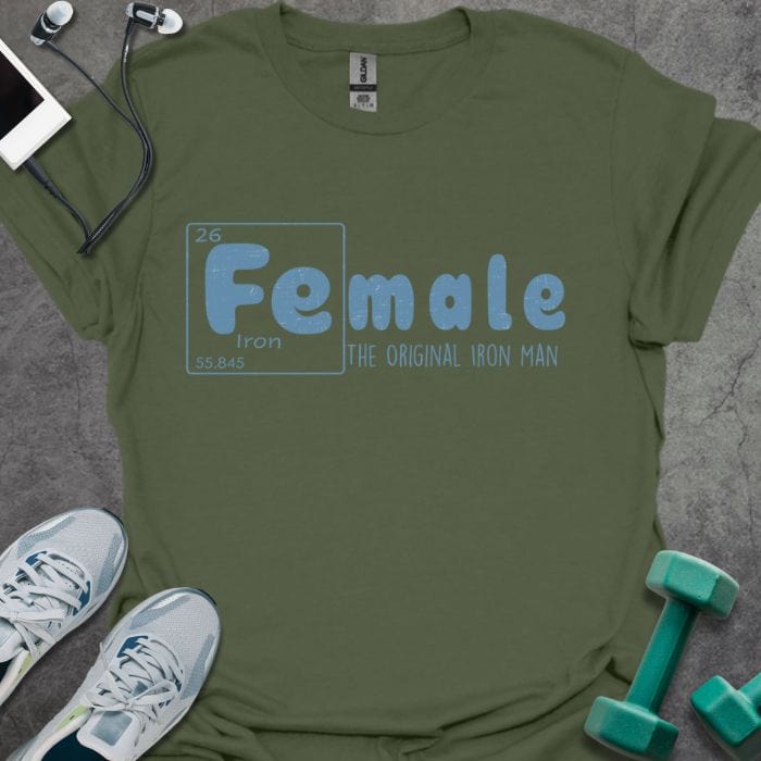 T-Shirt Military Green / S Iron Female T-Shirt