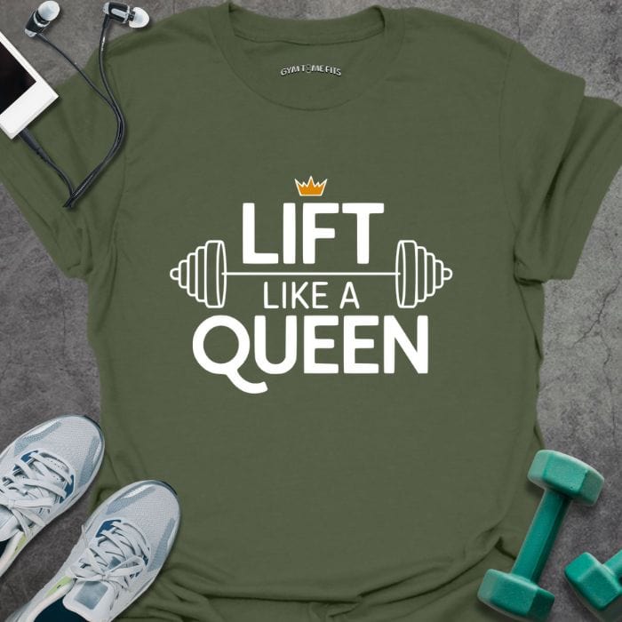 T-Shirt Military Green / S Lifting Queen T-Shirt