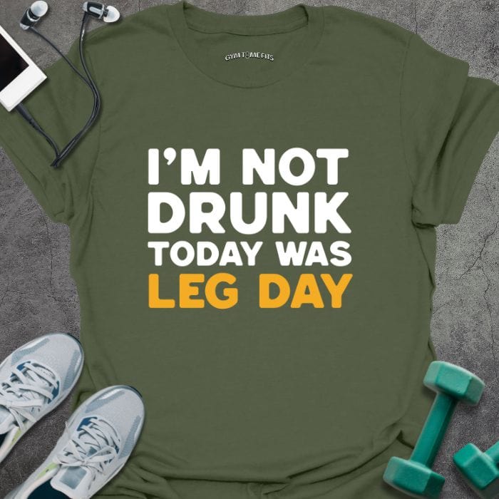 T-Shirt Military Green / S Not Drunk T-Shirt