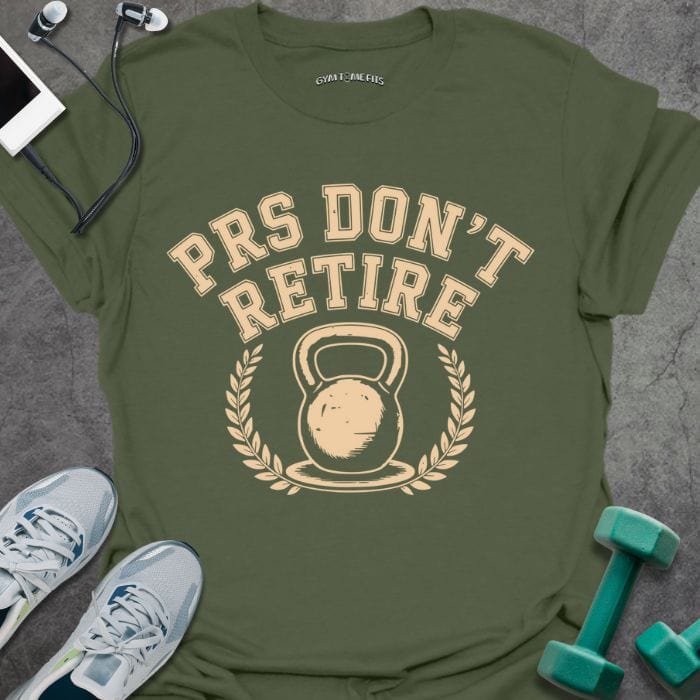 T-Shirt Military Green / S Prs Don't Retire T-Shirt