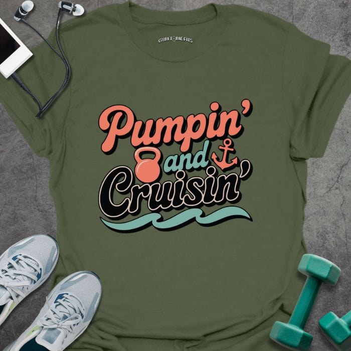 T-Shirt Military Green / S Pumpin T-Shirt