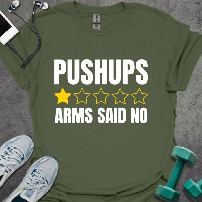 T-Shirt Military Green / S Pushups Review T-Shirt