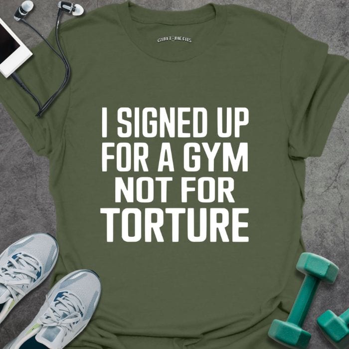 T-Shirt Military Green / S Signed Up For T-Shirt