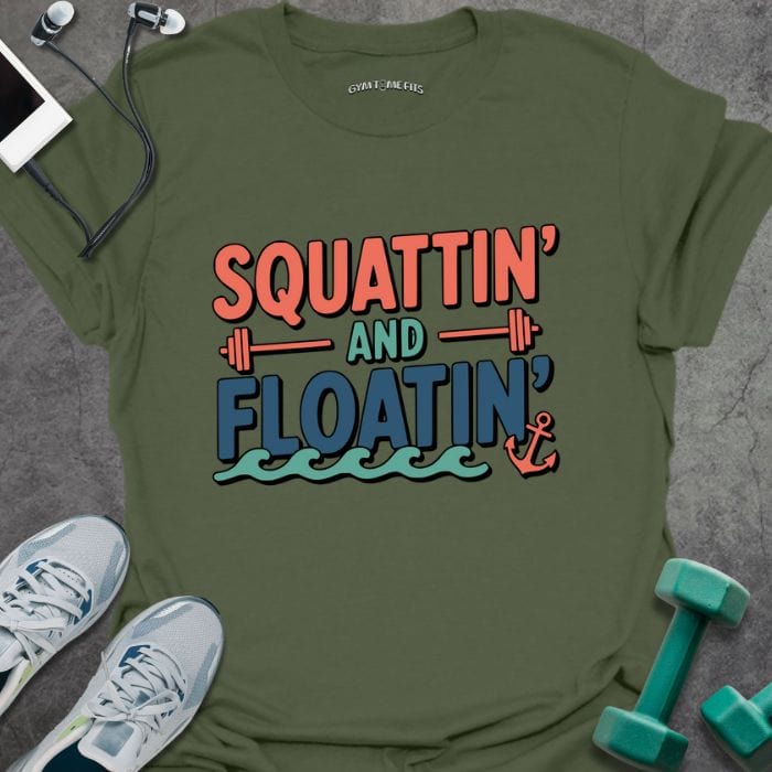 T-Shirt Military Green / S Squattin T-Shirt