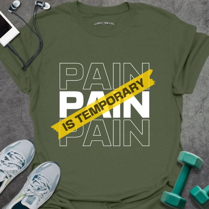 T-Shirt Military Green / S Temporary Pain T-Shirt