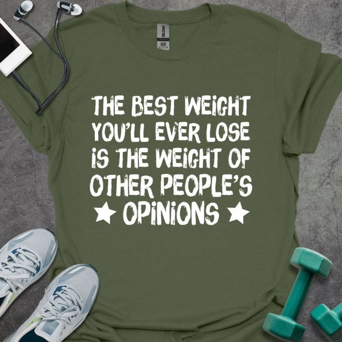 T-Shirt Military Green / S Weight Loss Opinion T-Shirt