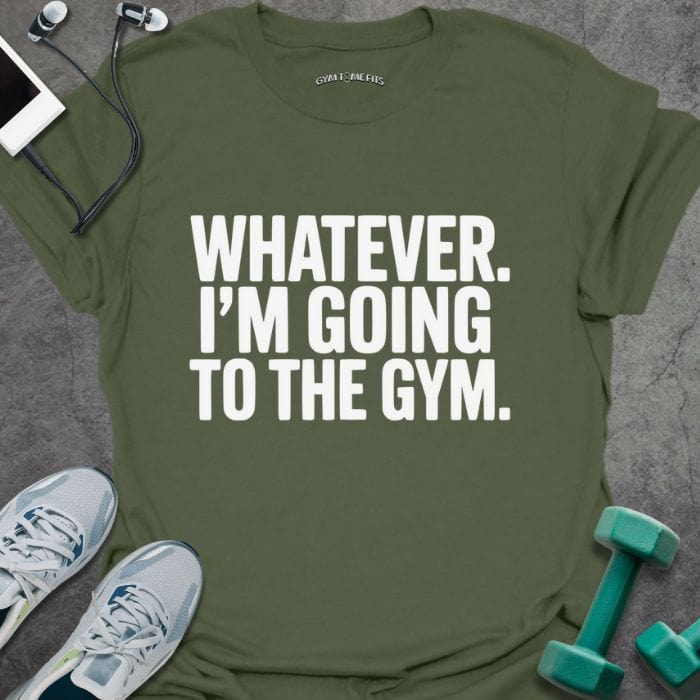 T-Shirt Military Green / S Whatever T-Shirt
