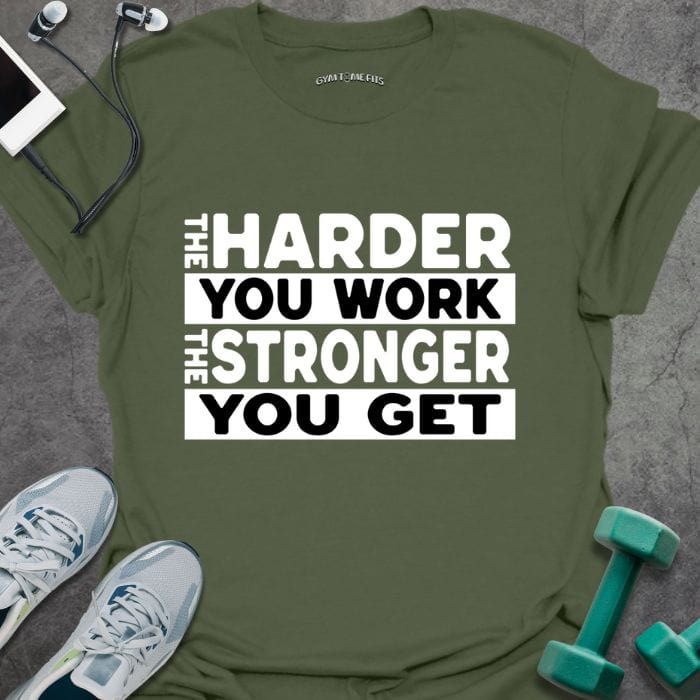 T-Shirt Military Green / S Work Harder T-Shirt