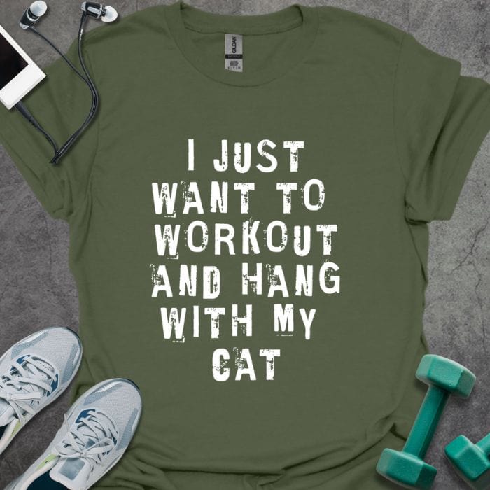 T-Shirt Military Green / S Workout & Hang w/ Cat T-Shirt