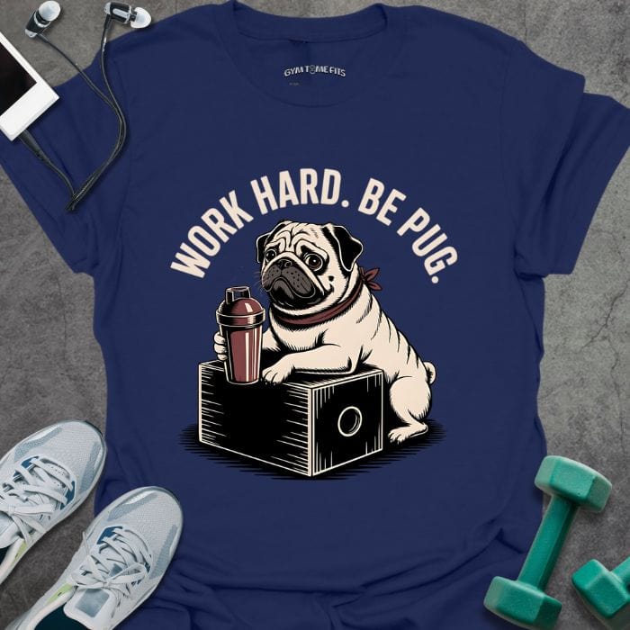 T-Shirt Navy / S Be Pug T-Shirt
