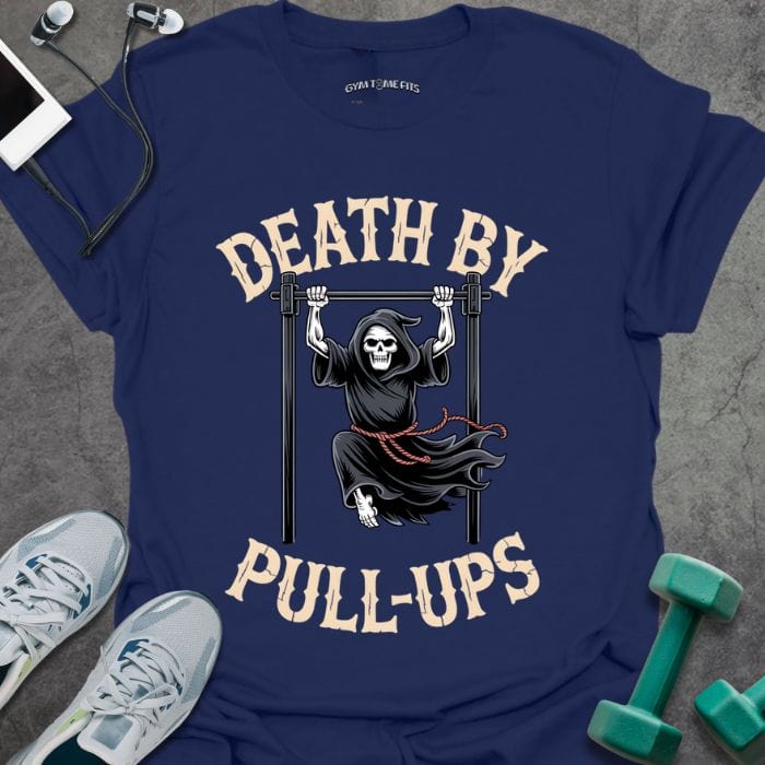 T-Shirt Navy / S Pull Up Death T-Shirt