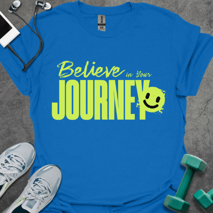 T-Shirt Royal / S Believe Your Journey T-Shirt