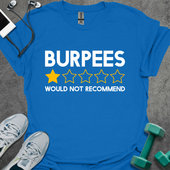 T-Shirt Royal / S Burpees Review T-Shirt
