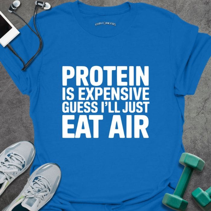 T-Shirt Royal / S Expensive Protein T-Shirt