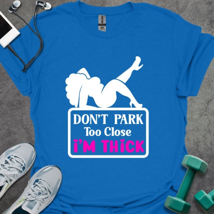 T-Shirt Royal / S I'm Thick T-Shirt