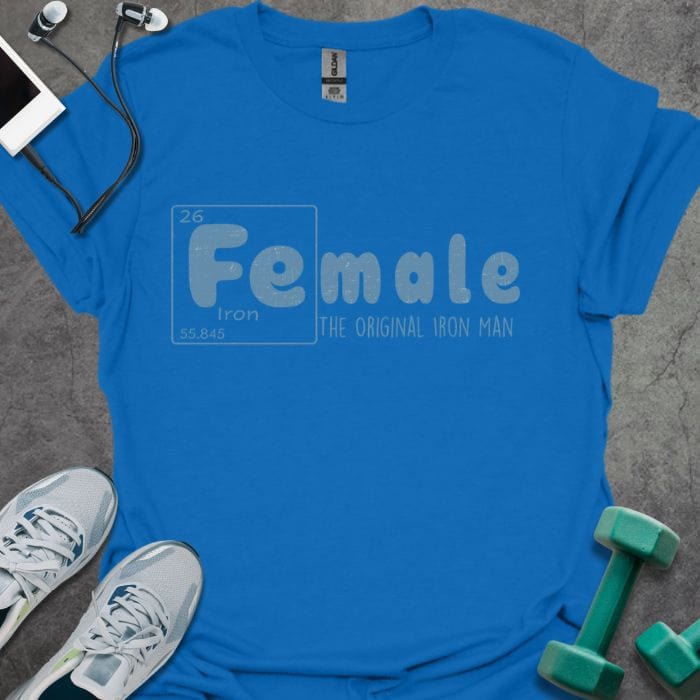 T-Shirt Royal / S Iron Female T-Shirt
