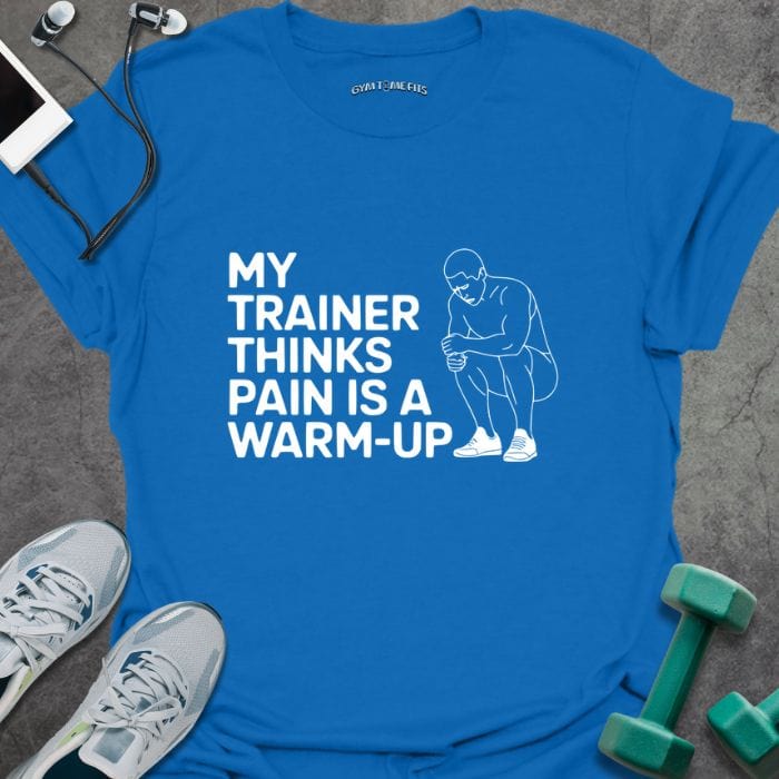 T-Shirt Royal / S Pain Is Warmup T-Shirt