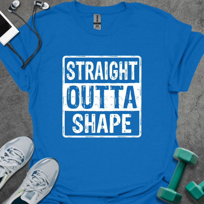 T-Shirt Royal / S Straight Outta Shape T-Shirt