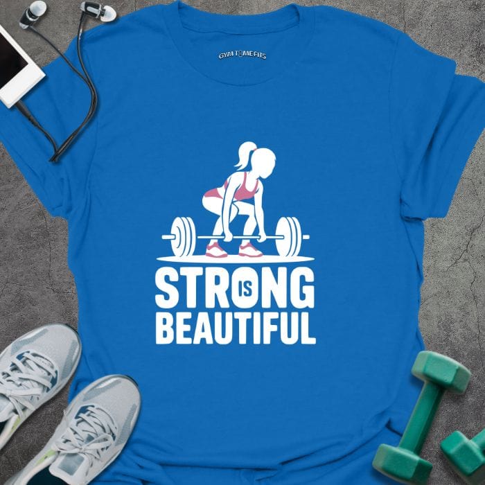 T-Shirt Royal / S Strong is Beautiful T-Shirt