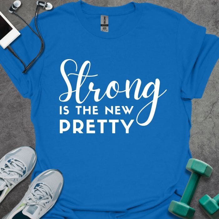 T-Shirt Royal / S Strong is Pretty T-Shirt