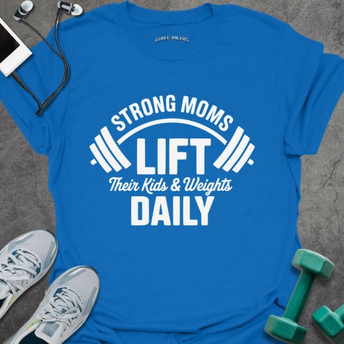 T-Shirt Royal / S Strong Moms T-Shirt
