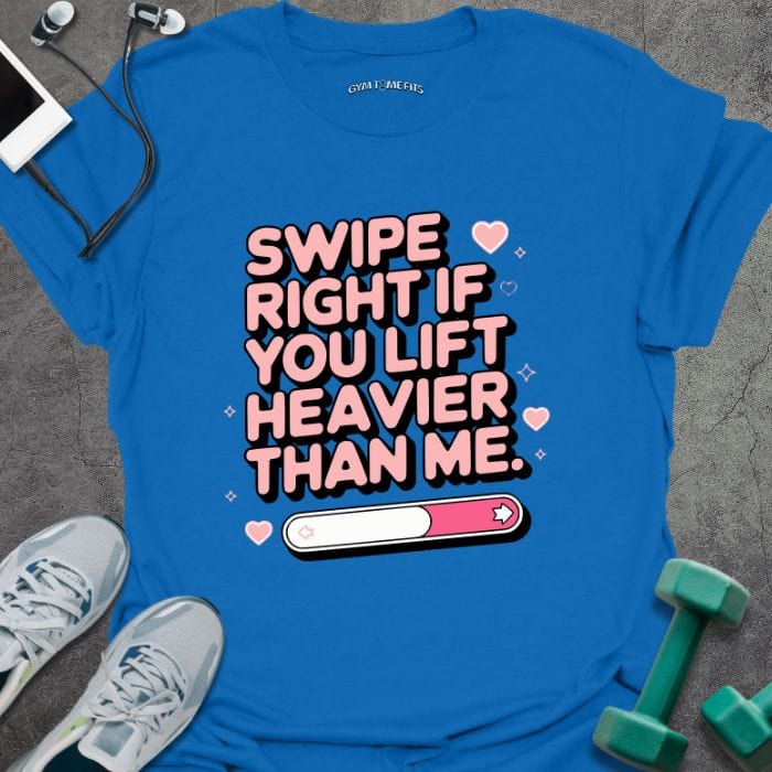 T-Shirt Royal / S Swipe Right T-Shirt
